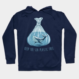 Keep The Sea Plastic Free Shirt, Save The Whales Shirt, Save The Ocean, Environmental Activist, Climate Change, Global Warming Hoodie